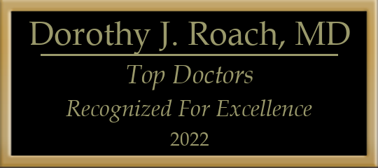 Dorothy J. Roach, MD - Top Doctors, Recognized for Excellence, 2022